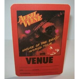 April Wine Backstage Pass Nature Of The Beast Tour Original 1981 Hard Rock Fans